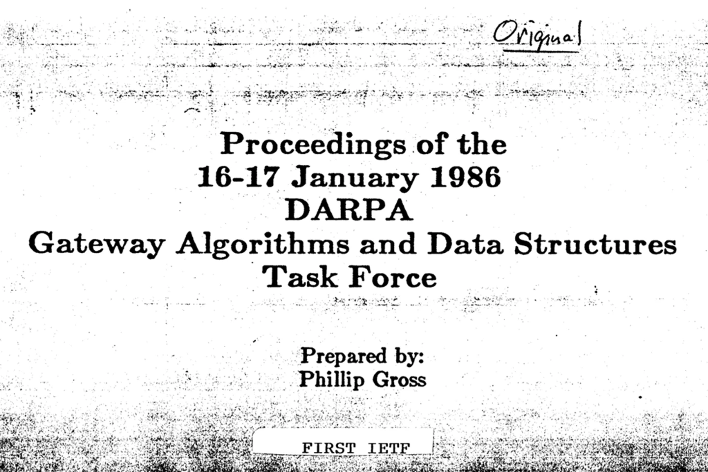 IETF First Meeting Proceedings Document